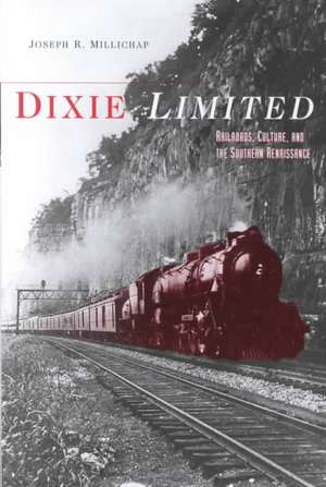 Dixie Limited de Joseph R. Millichap