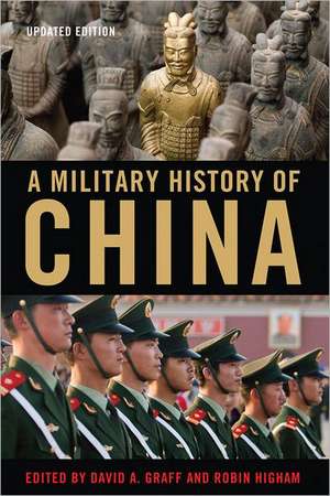 A Military History of China de David A. Graff