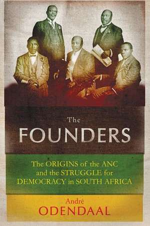 The Founders de Andre Odendaal