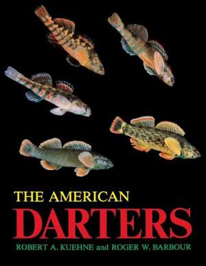 The American Darters de Robert a. Kuehne