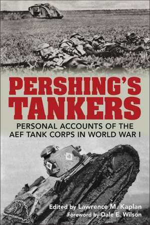 Pershing's Tankers de Lawrence M Kaplan