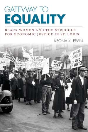 Gateway to Equality de Keona K Ervin