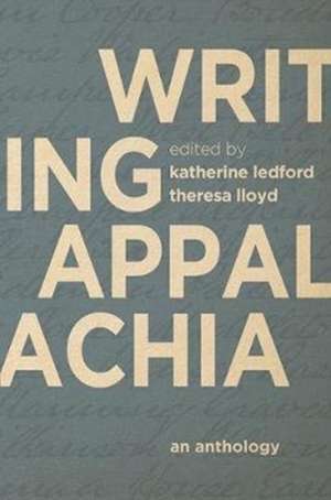 Writing Appalachia de Katherine Ledford