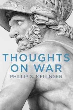 Thoughts on War de Phillip S Meilinger