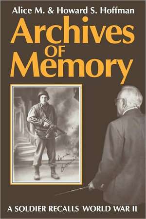 Archives of Memory de Alice M. Hoffman