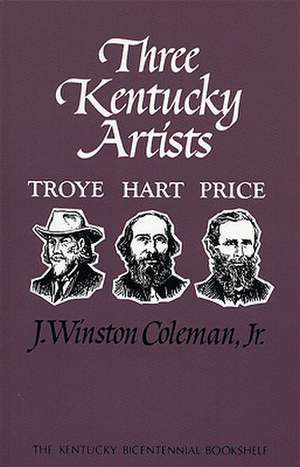 Three Kentucky Artists de J. Winston Jr. Coleman