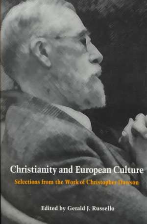 Christianity European Culture de Christopher Dawson