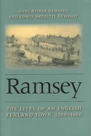 Ramsey: "The Lives of an English Fenland Town" de Anne Reiber DeWindt