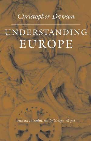 Understanding Europe de Christopher Dawson