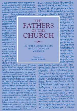 Selected Sermons, Volume 2 de St Peter Chrysologus