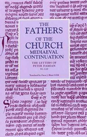 The Letters of Peter Damian, 91-120 de Peter Damian