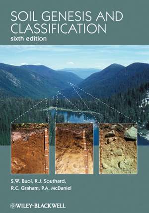 Soil Genesis and Classification, 6th Edition de SW Buol