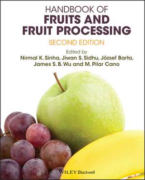 Handbook of Fruits and Fruit Processing de N Sinha