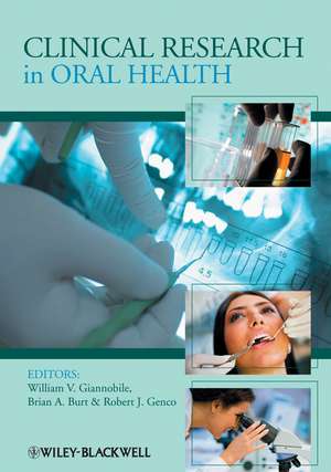 Clinical Research in Oral Health de WV Giannobile