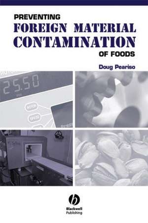 Preventing Foreign Material Contamination of Foods de D Peariso