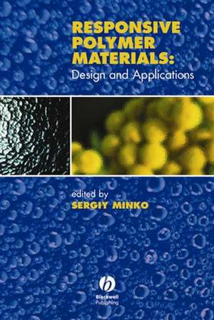 Responsive Polymer Materials de Sergiy Minko