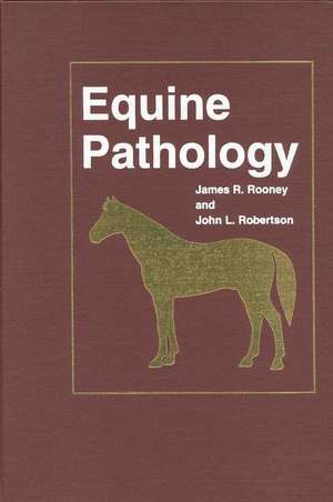 Equine Pathology-96 de James R Rooney