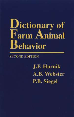 Dictionary of Farm Animal Behavior Second Edition de JF Hurnik