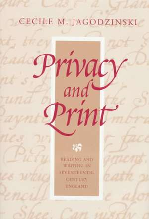 Privacy and Print de Cecile M Jagodzinski