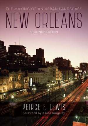 Lewis, P: New Orleans de Peirce F. Lewis