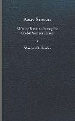 Army Spouses de Morten G. Ender