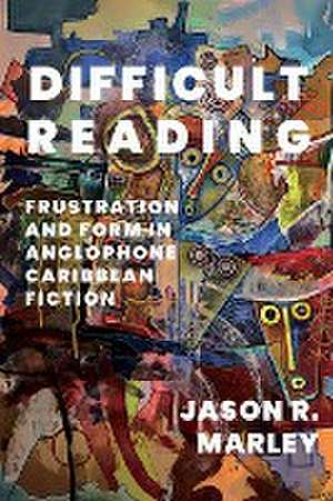 Difficult Reading de Jason R Marley