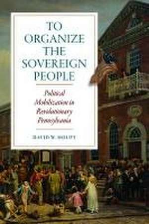 To Organize the Sovereign People de David W Houpt