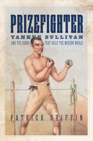 Prizefighter de Patrick Griffin