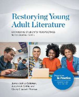 Restorying Young Adult Literature de James Joshua Coleman