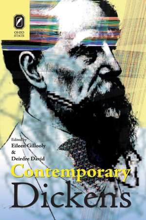 Contemporary Dickens de Eileen Gillooly