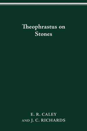 Theophrastus on Stones de E. R. Caley