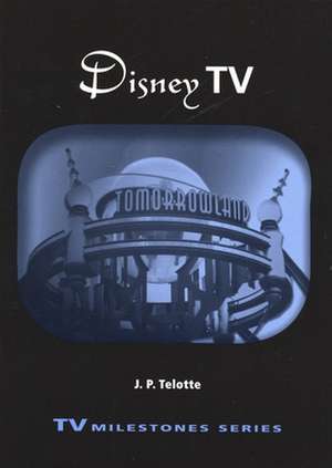 Disney TV de J. P. Telotte