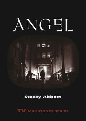 Angel de Stacey Abbott