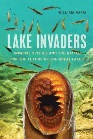 Lake Invaders de William Rapai