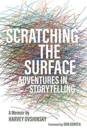 Scratching the Surface de Harvey Ovshinsky