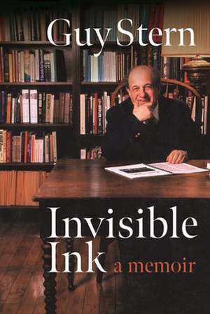 Invisible Ink de Guy Stern