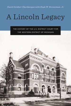 Lincoln Legacy de Jr. Hugh W. Brenneman