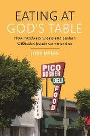 Eating at God's Table de Matt Goldish