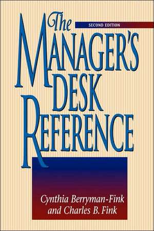The Manager's Desk Reference de Cynthia Berryman-Fink
