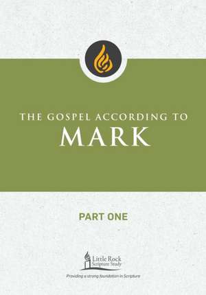 The Gospel According to Mark, Part One de Marie Noonan Sabin