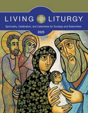 Living Liturgy(tm) de George Joseph Doyle