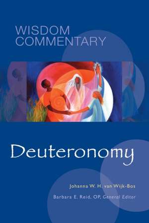 Deuteronomy de Johanna W H van Wijk-Bos
