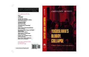 Yugoslavia's Bloody Collapse: Causes, Course and Consequences de Christopher Bennett