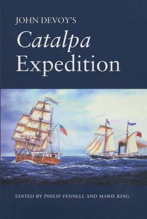 John Devoy`s Catalpa Expedition de Philip Fennell