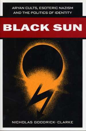 Black Sun de Nicholas Goodrick-Clarke