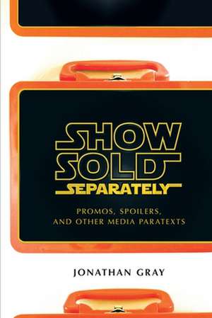 Show Sold Separately de Jonathan Gray