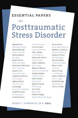 Essential Papers on Post Traumatic Stress Disorder de Mardi J. Horowitz