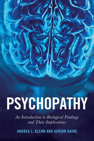 Psychopathy de Adrian Raine
