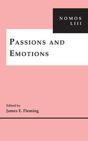 Passions and Emotions – NOMOS LIII de James E. Fleming