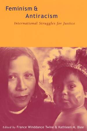 Feminism and Antiracism – International Struggles for Justice de France Winddanc Twine